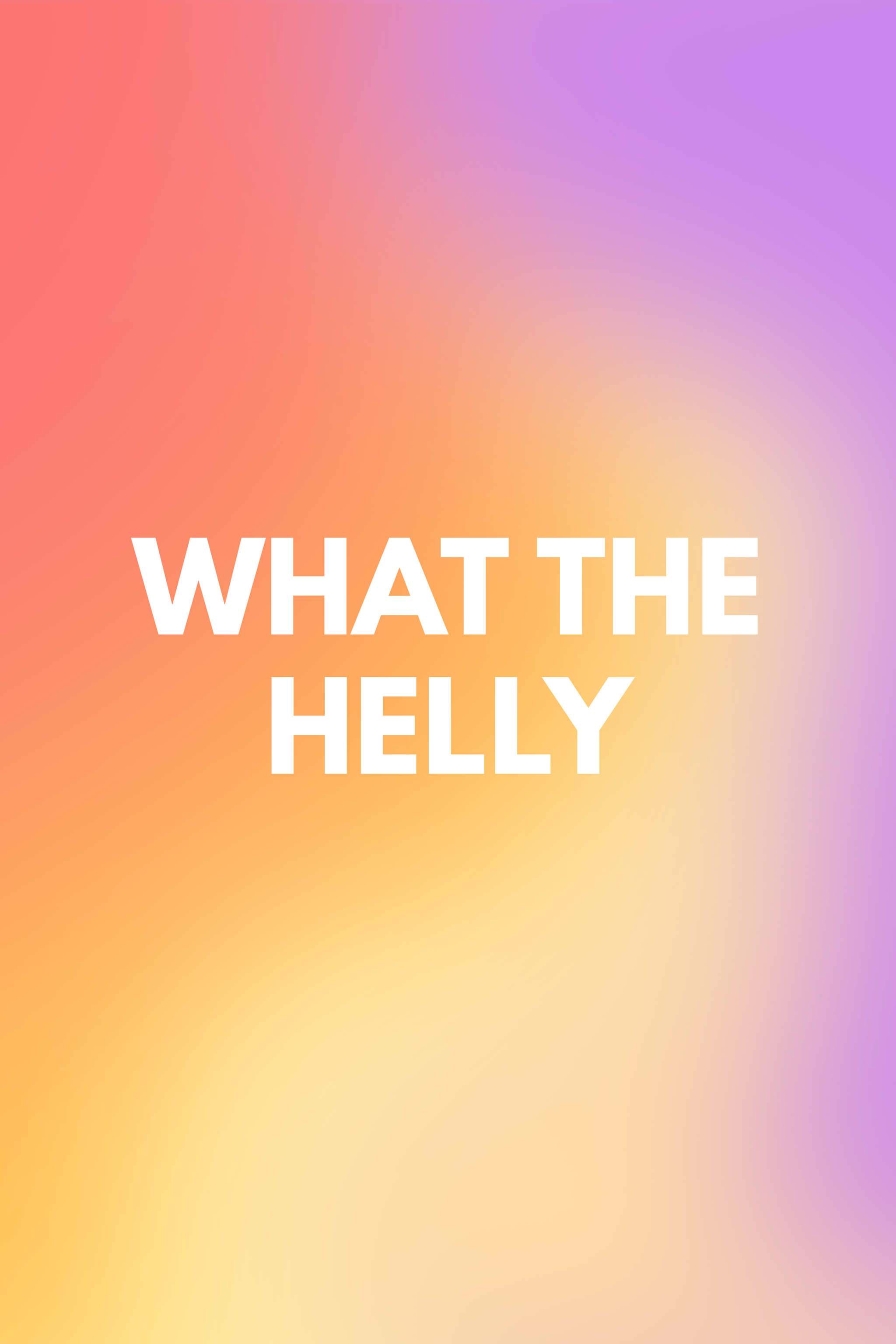 What the Helly – Memes