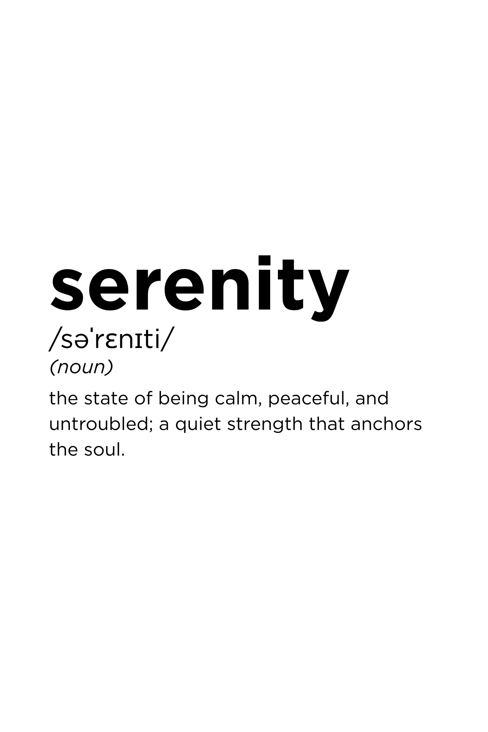 Serenity – Definition Series