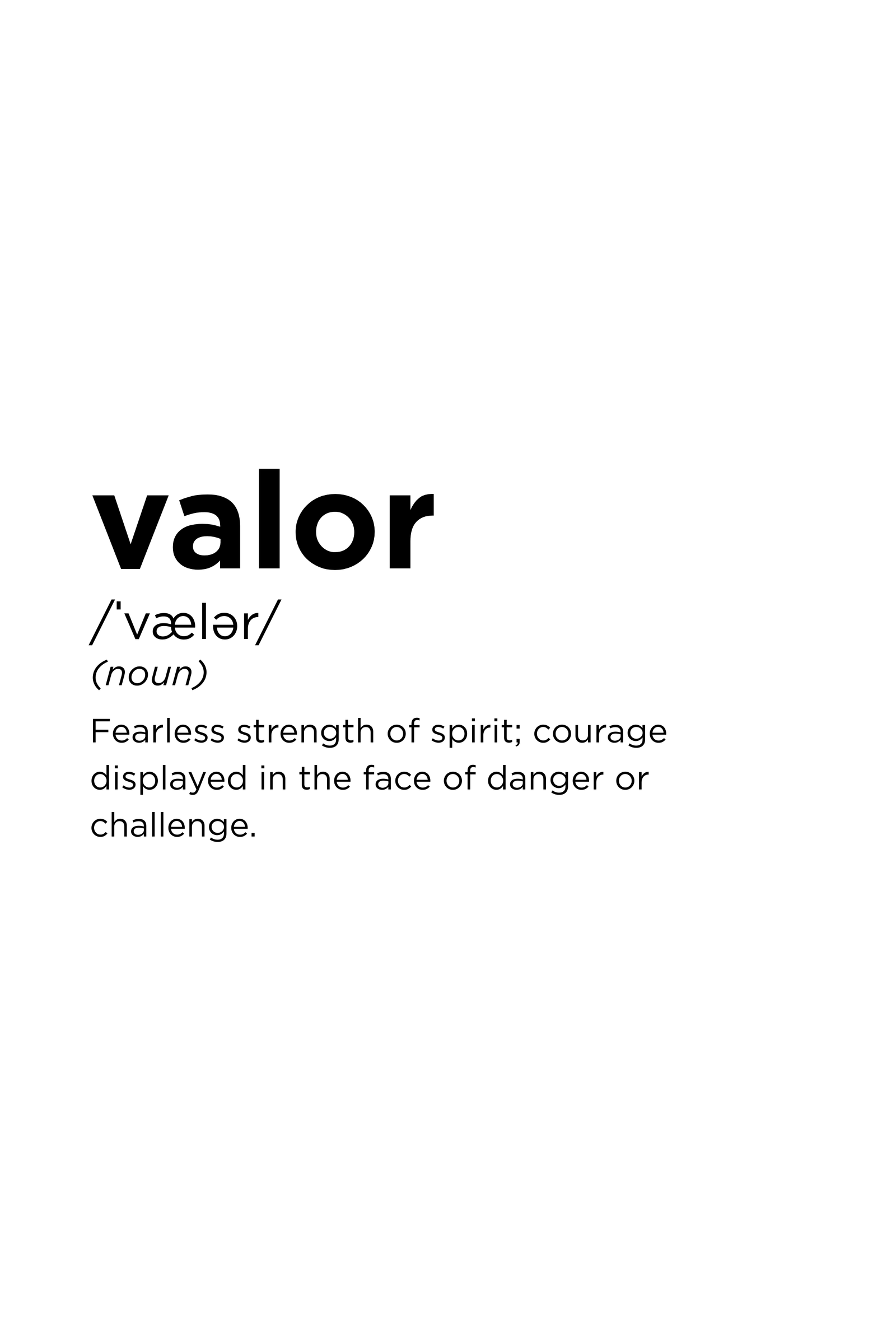 Valor – Definition Series